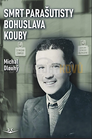 Smrt parašutisty Bohuslava Kouby